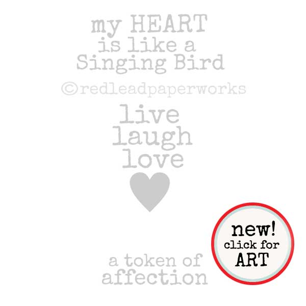 My Heart is Like a Singing Bird Rubber Stamp