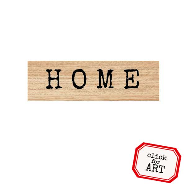 Wood Mounted Home Rubber Stamp