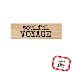 Wood Mounted Soulful Voyage Rubber Stamp